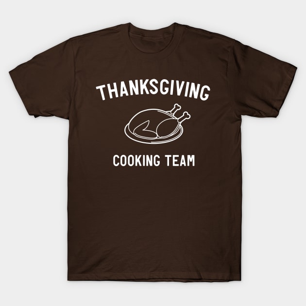 Thanksgiving Cook Team T-Shirt by Portals